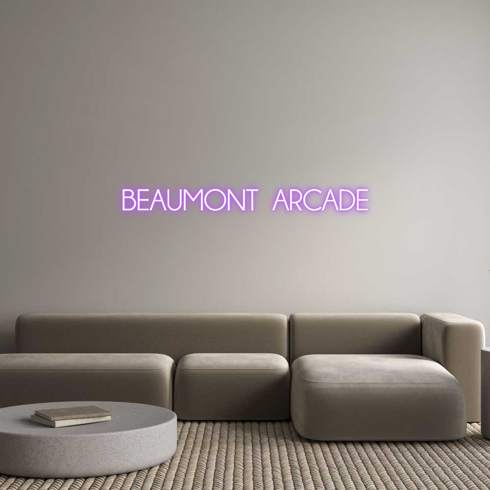 Custom Neon: BEAUMONT  ARC...