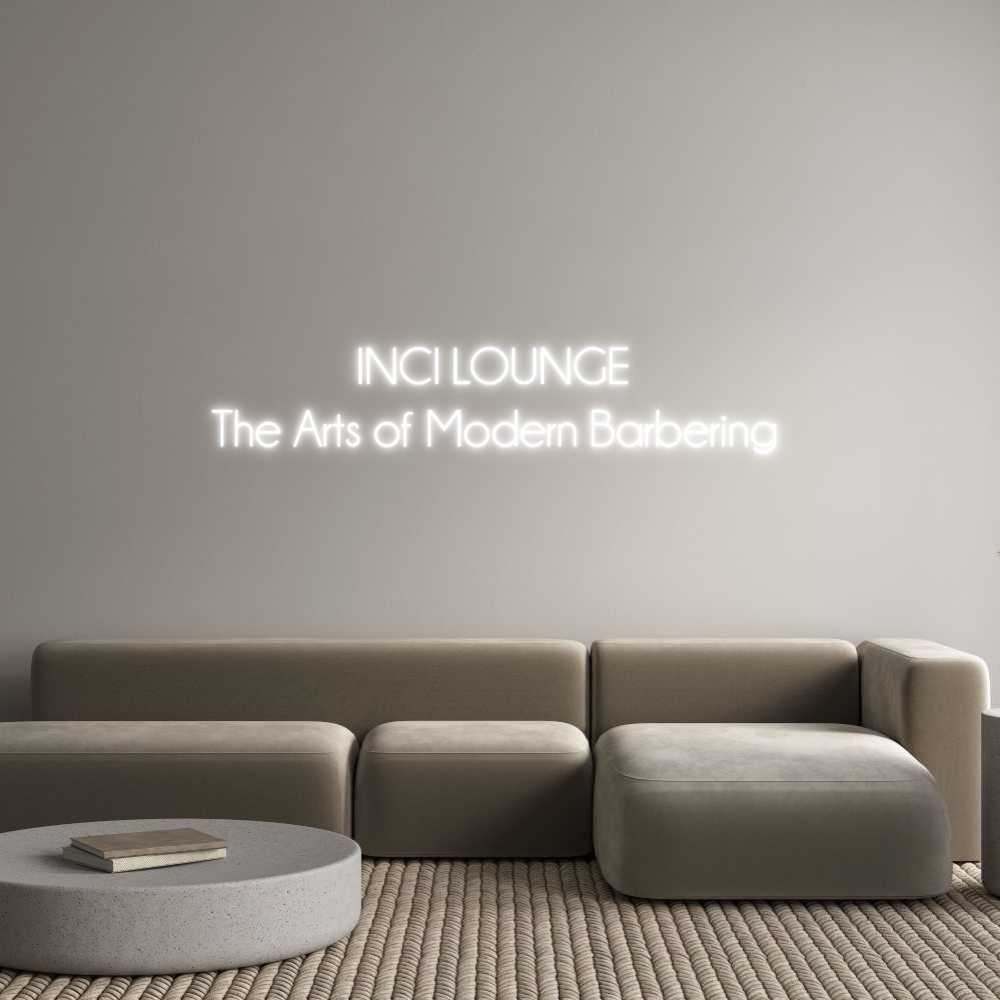 Custom Neon: INCI LOUNGE 
...