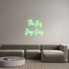 Custom Neon: The Big
Day-...