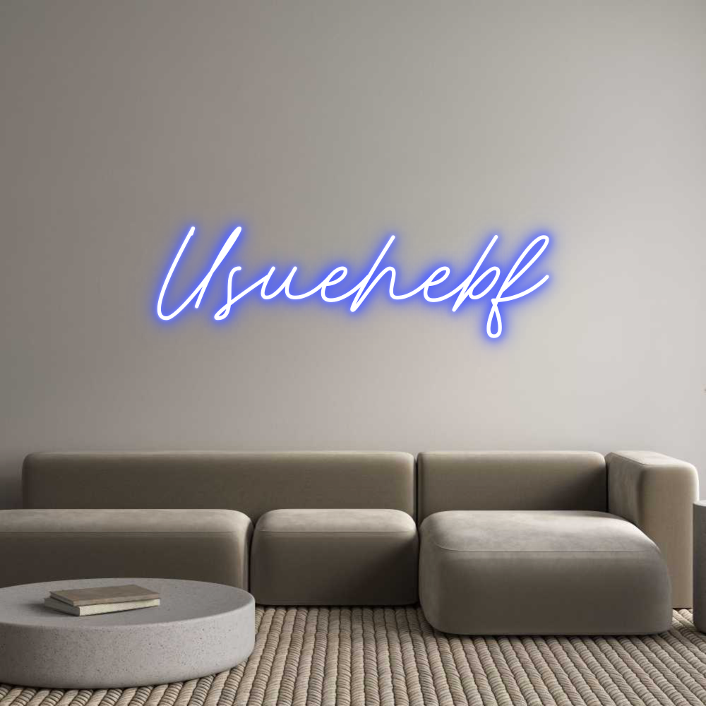 Custom Neon: Usuehebf