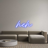 Custom Neon: heh