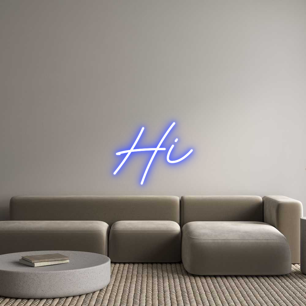 Custom Neon: Hi