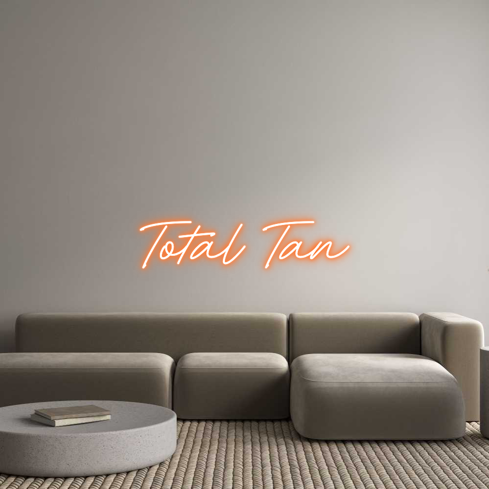 Custom Neon: Total Tan
