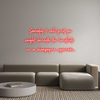 Custom Neon: Someday I wil...