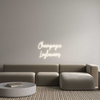 Custom Neon: Champagne
La...