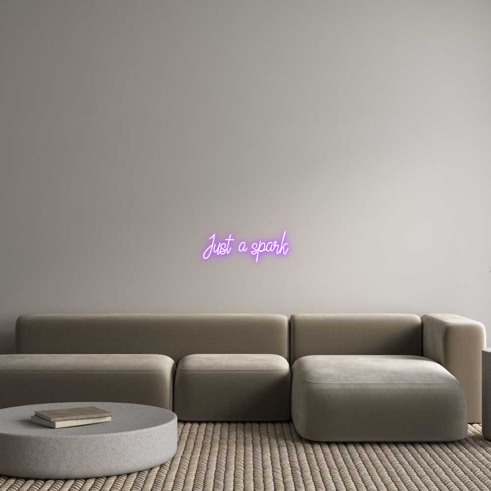 Custom Neon: Just a spark