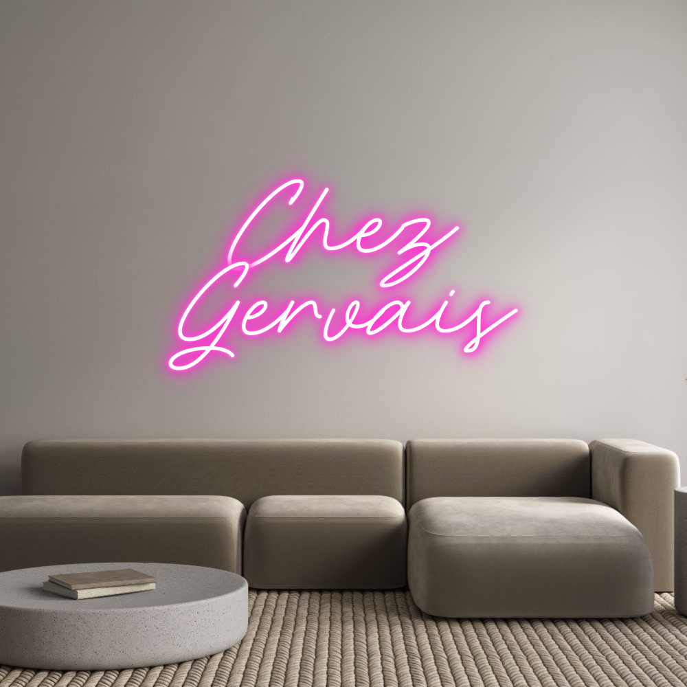 Custom Neon: Chez
Gervais