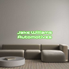 Custom Neon: Jake Williams...