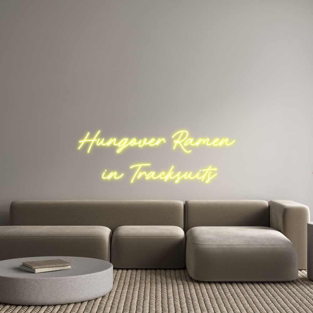 Custom Neon: Hungover Rame...