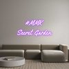 Custom Neon: #MMK
Secret ...