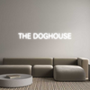 Custom Neon: THE DOGHOUSE