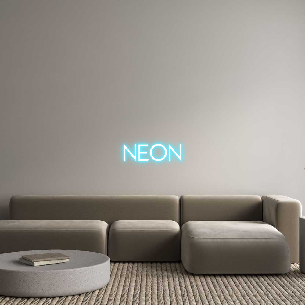 Custom Neon: NEON