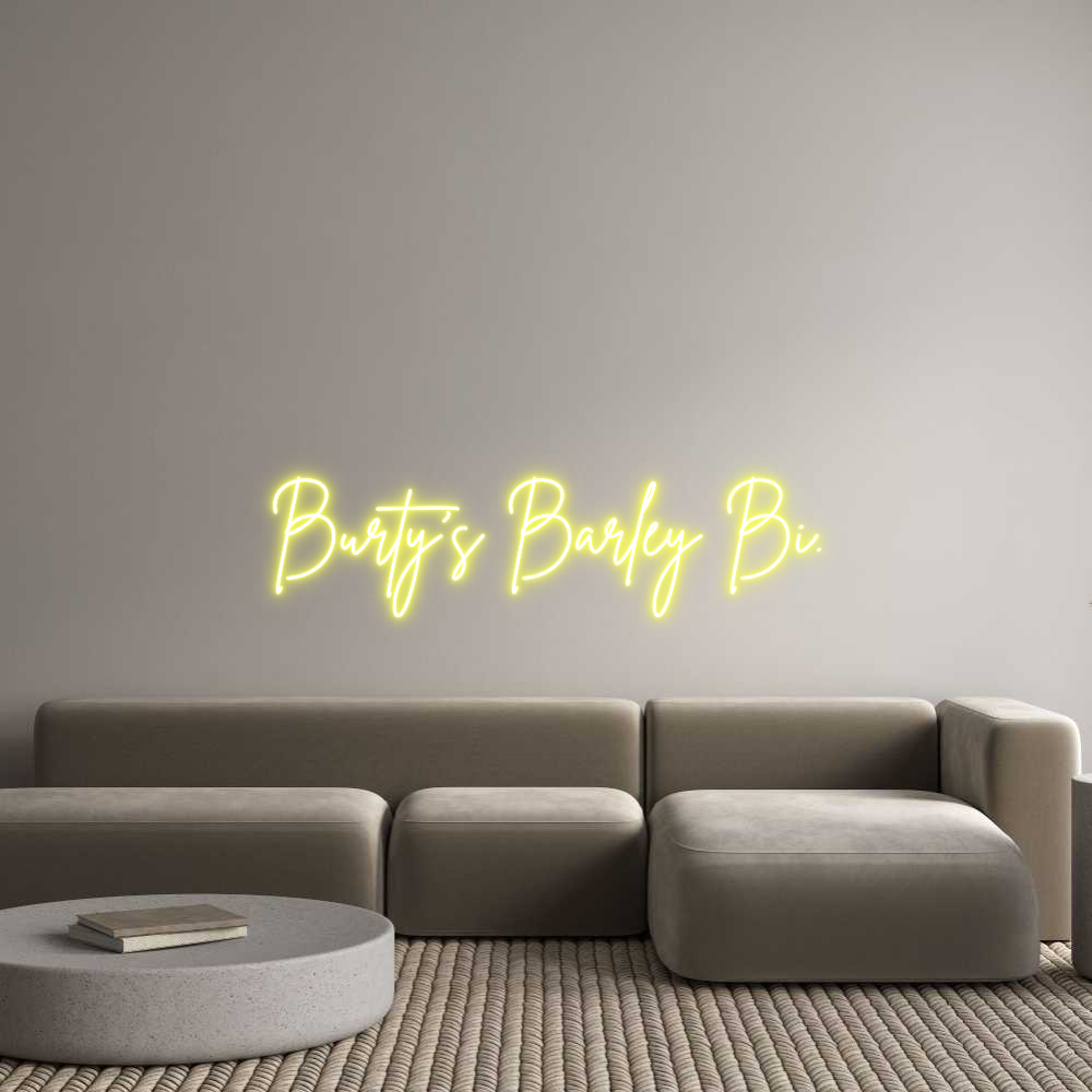 Custom Neon: Burty’s Barle...