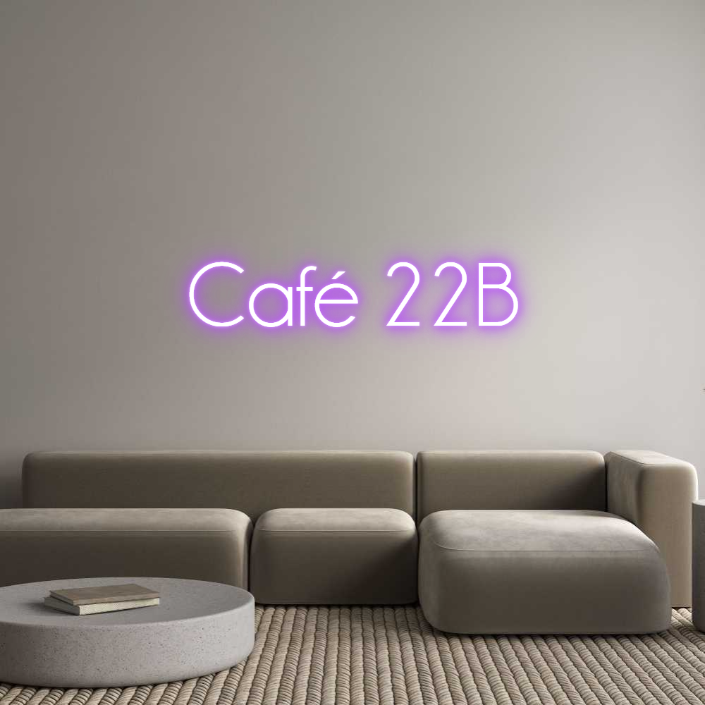 Custom Neon: Café 22B