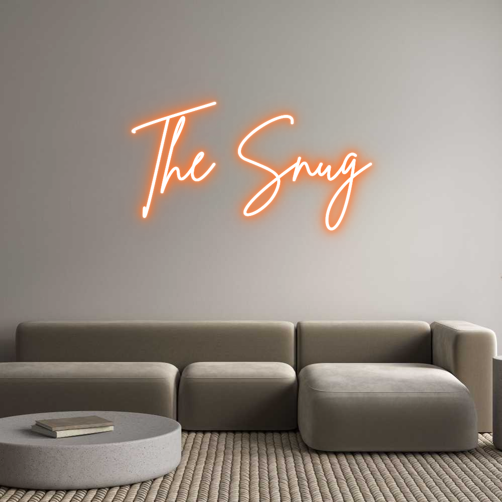 Custom Neon: The Snug