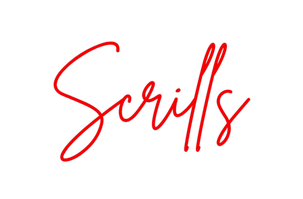 Custom Neon: Scrills