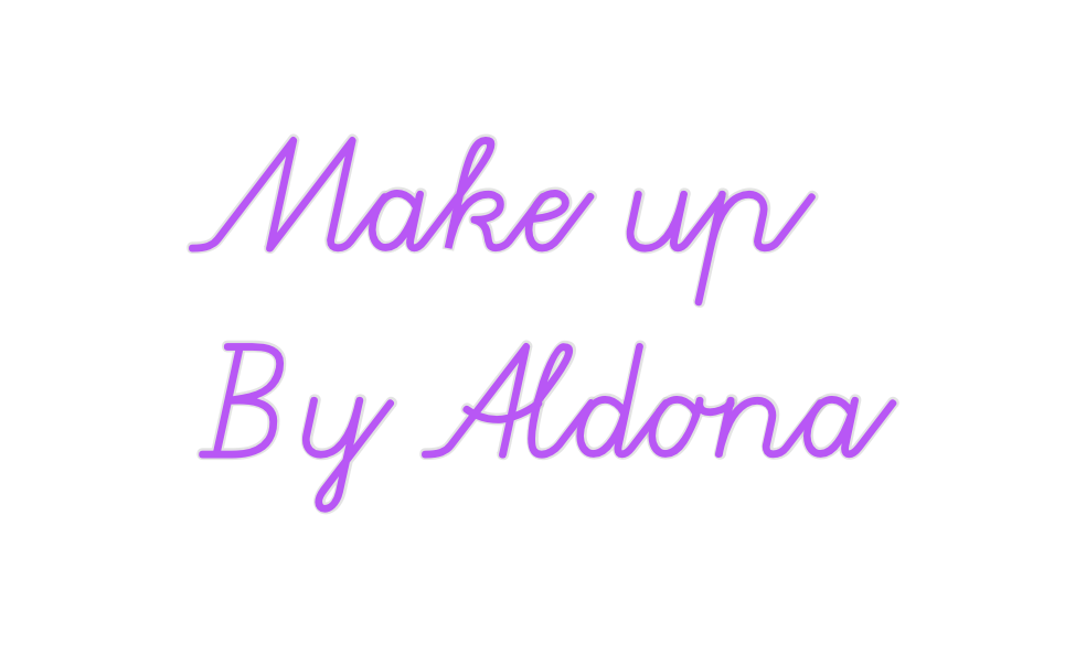 Custom Neon: Make up
By Al...