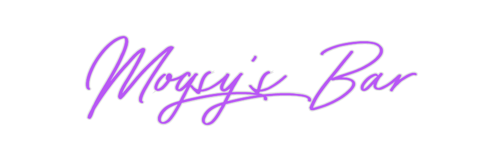 Custom Neon: Mogsy's Bar