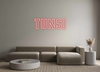 Custom Neon: TUNSI