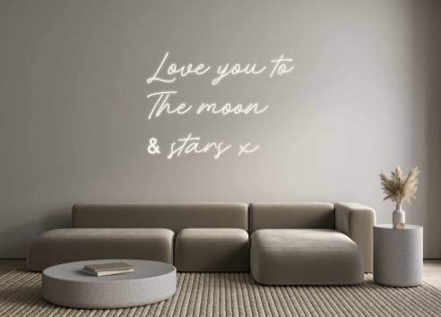 Custom Neon: Love you to
T...