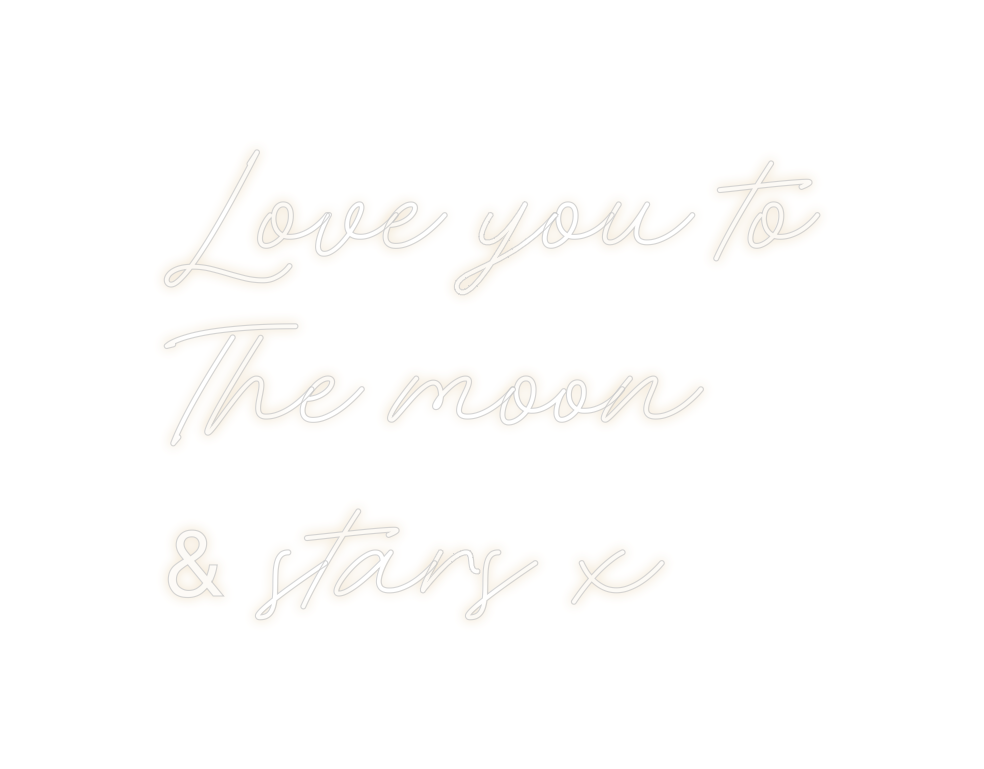 Custom Neon: Love you to
T...