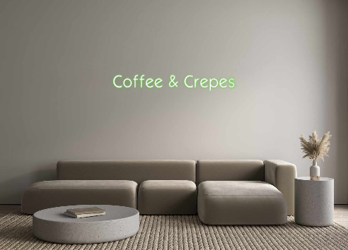 Custom Neon: Coffee & Crepes