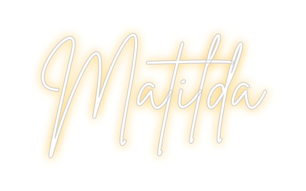 Custom Neon: Matilda