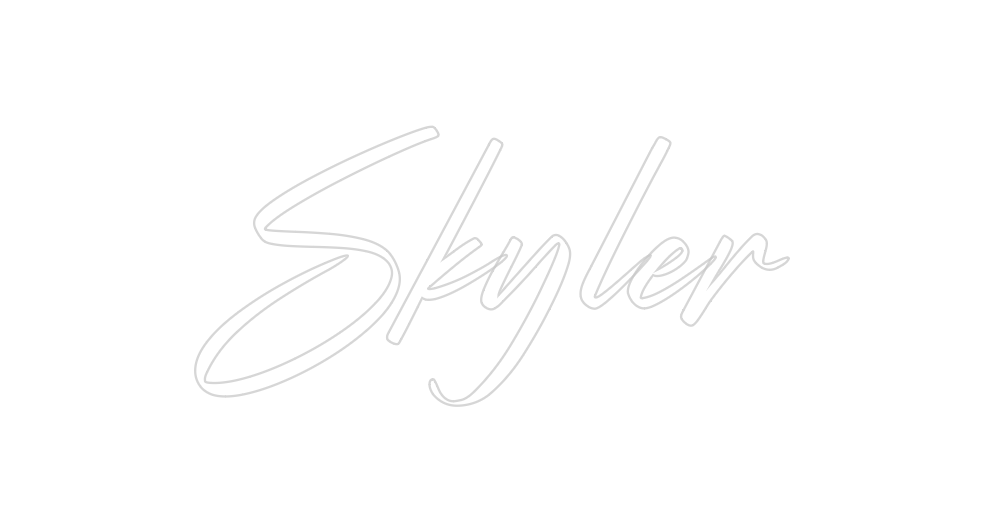 Custom Neon: Skyler