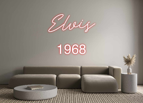 Custom Neon: Elvis
1968