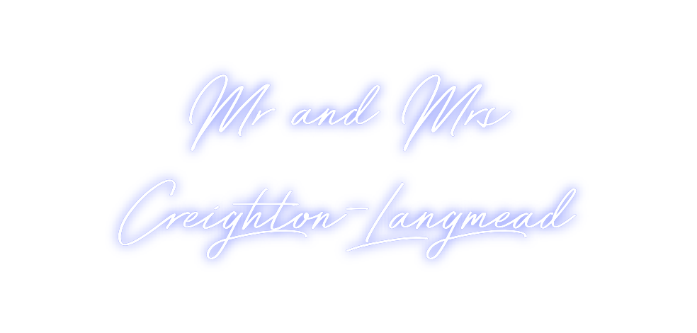 Custom Neon: Mr and Mrs
Cr...
