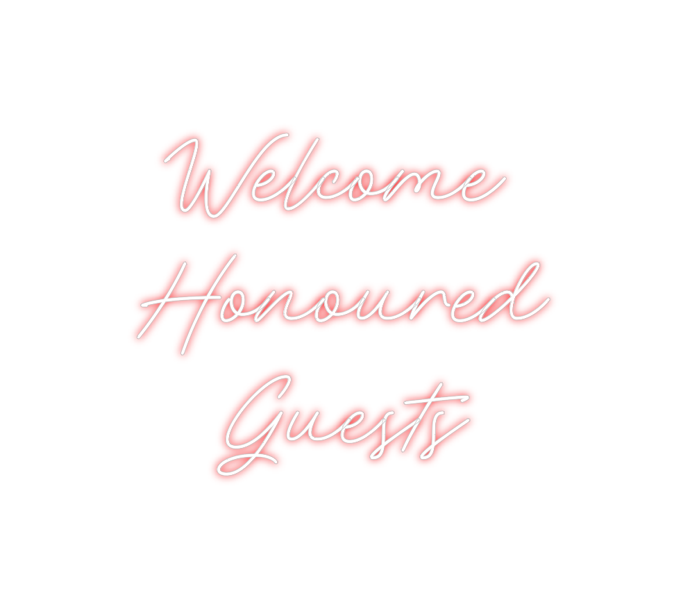 Custom Neon: Welcome 
Hono...