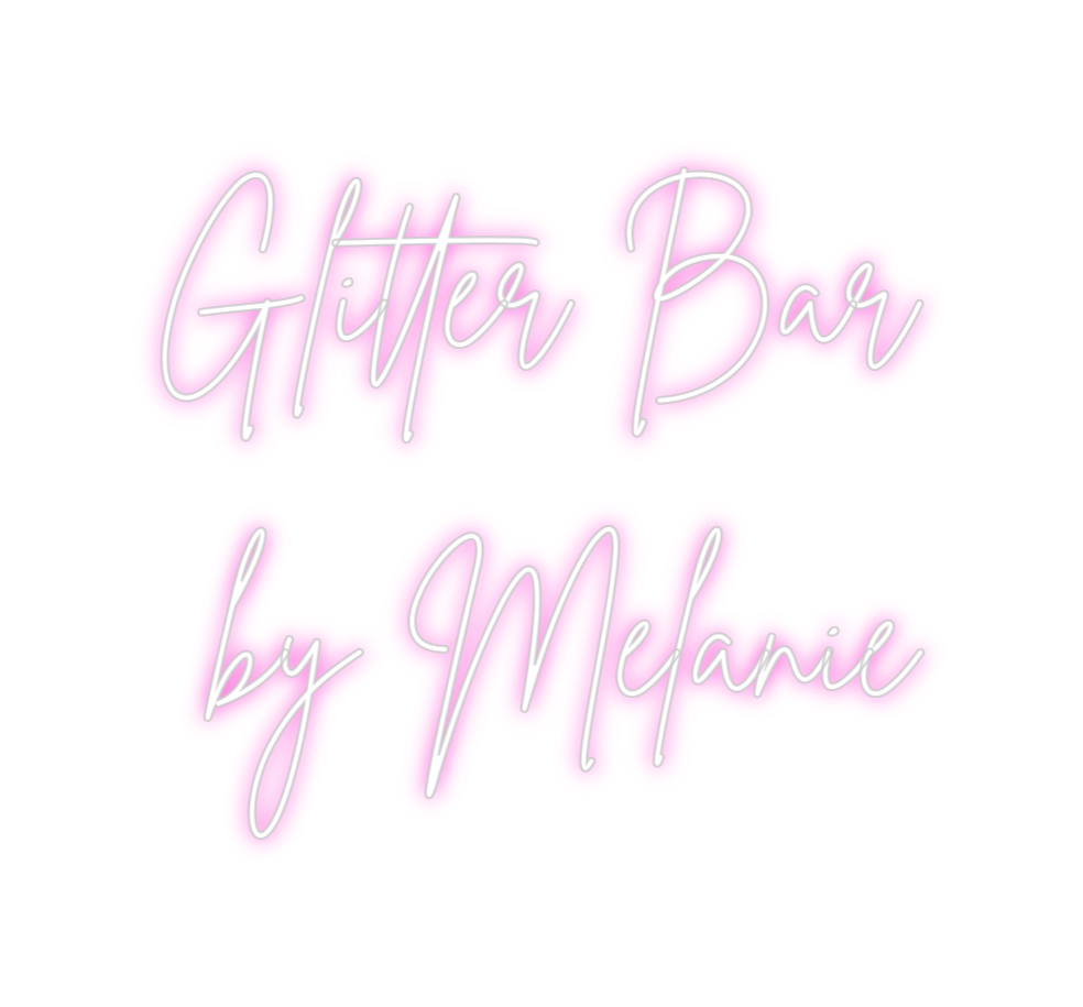 Custom Neon: Glitter Bar
b...