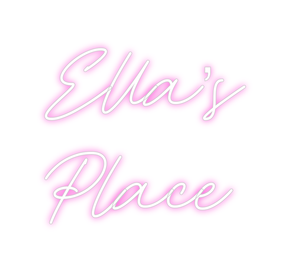 Custom Neon: Ella’s
Place